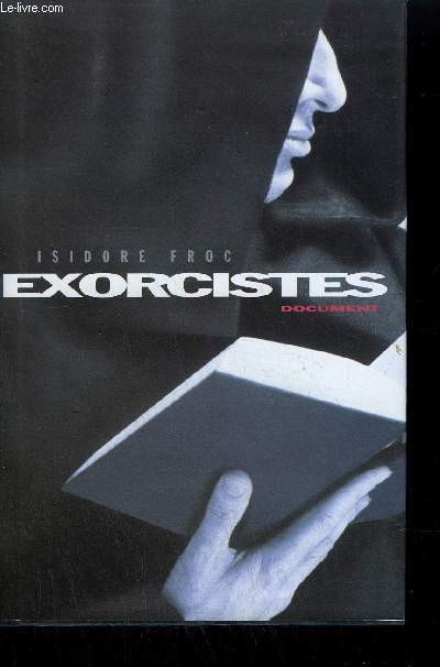 EXORCISTES - DOCUMENT