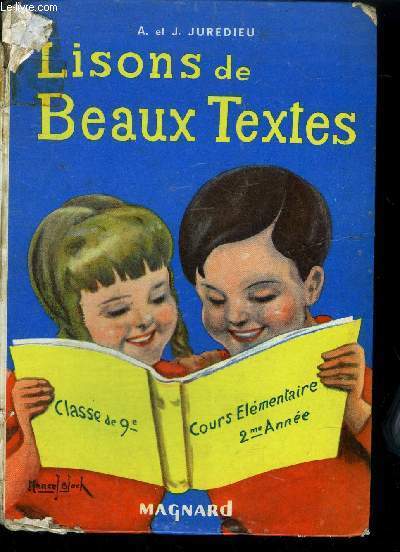 LISONS DE BEAUX TEXTES - CLASSE DE 9EME - COURS ELEMENTAIRE 2EME ANNEE