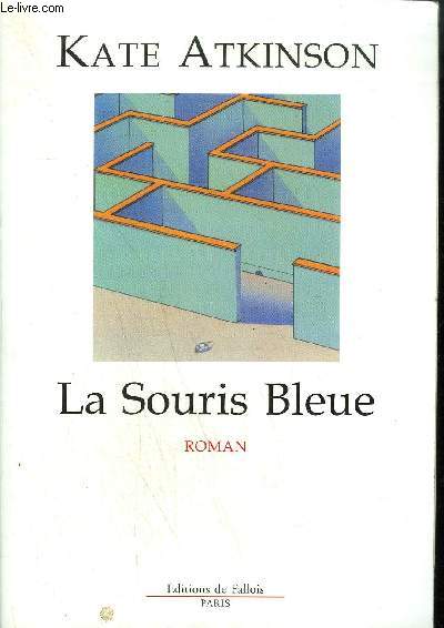 LA SOURIS BLEUE