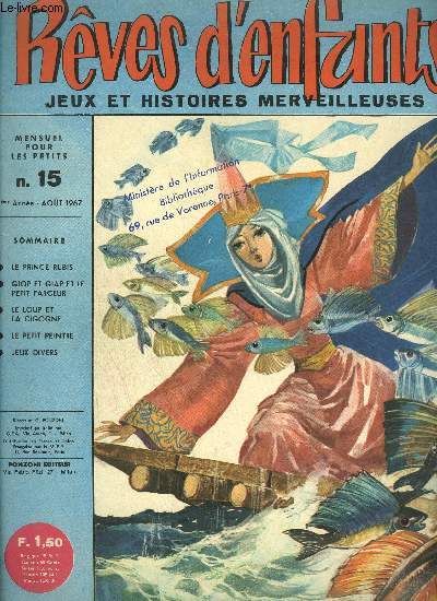 REVUE POUR LES PETITS N15 - REVES D'ENFANTS JEUX ET HISTOIRES MERVEILLEUSES - AOUT 1967