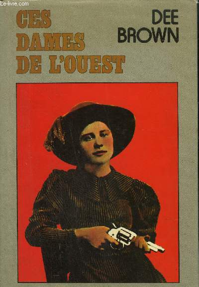 CES DAMES DE L'OUEST