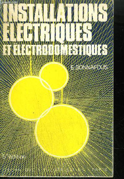 INSTALLATIONS ELECTRIQUES ET ELECTRODOMESTIQUES 5EME EDITION