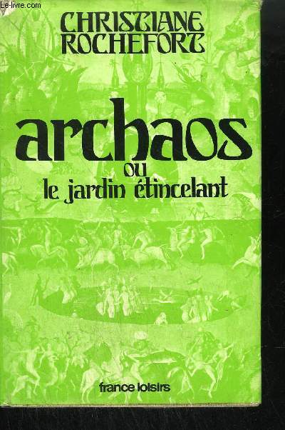 ARCHAOS OU LE JARDIN ETINCELANT