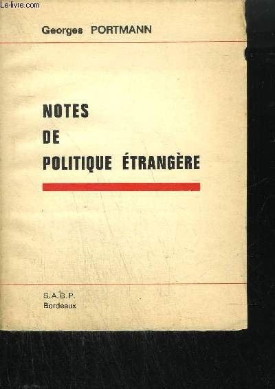 NOTES DE POLITIQUE ETRANGERE