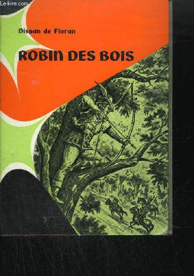 ROBIN DES BOIS ET AUTRES CHRONIQUES DU CYCLE BRETON