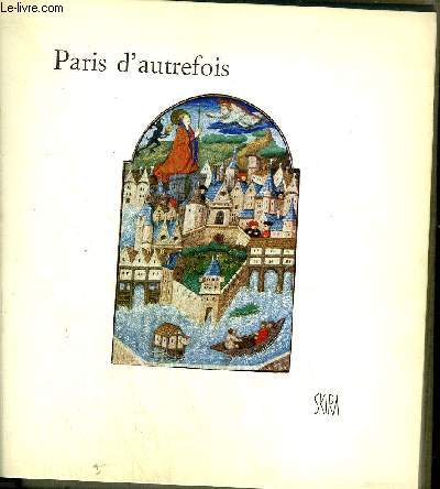 PARIS D'AUTREFOIS