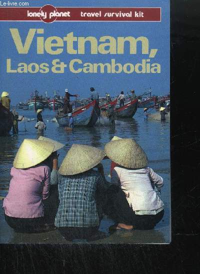 VIETNAM, LAOS ET CAMBOGIA - A TRAVEL KIT - OUVRAGE EN ANGLAIS