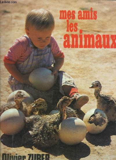 MES AMIS LES ANIMAUX