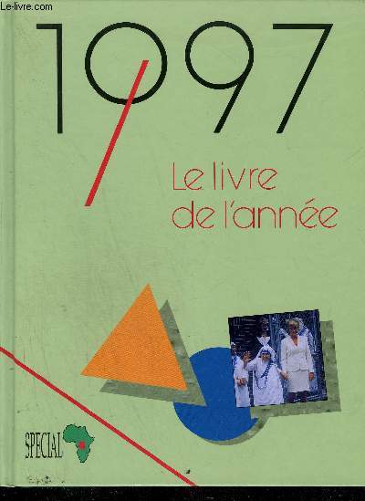 1997 LE LIVRE DE L'ANNEE - SPECIAL CONGO