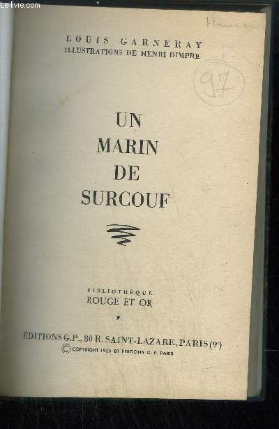 UN MARIN DE SURCOUF/ COLLECTION BIBLIOTHEQUE ROUGE ET OR