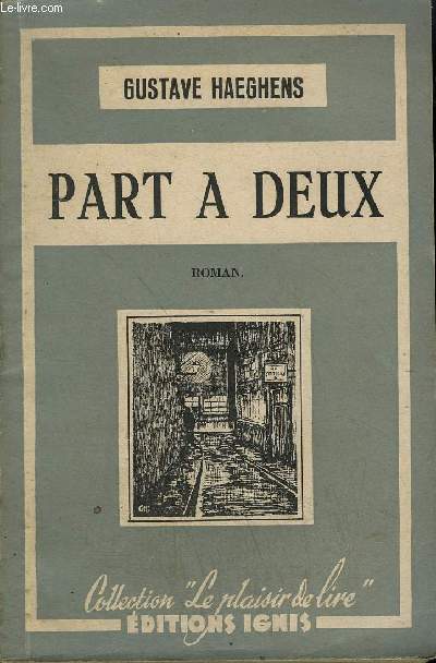 PART A DEUX / COLLECTION LE PLAISIR DE LIRE