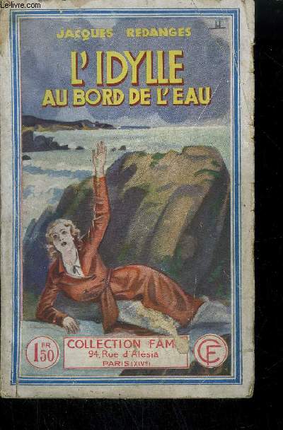 L'IDYLLE AU BORD DE L'EAU