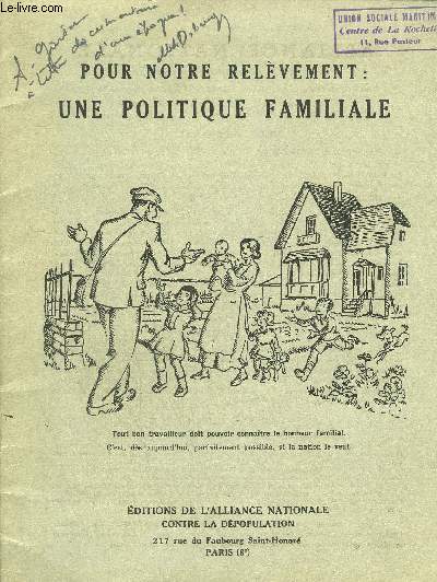 POUR NOTRE RELEVEMENT : UNE POLITIQUE FAMILIALE