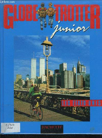 GLOBE TROTTER JUNIOR - LES ETATS-UNIS