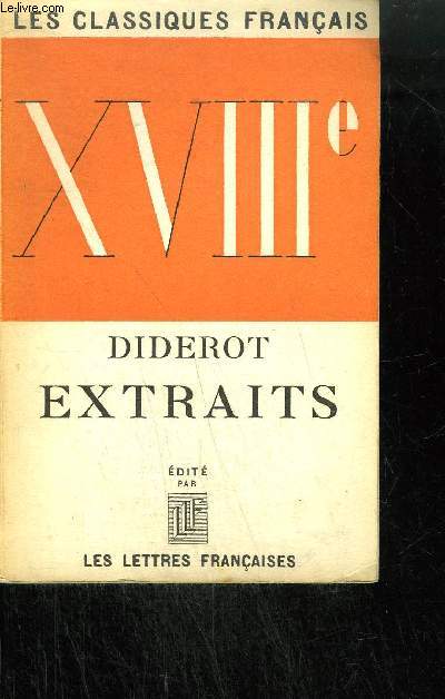 EXTRAITS AVEC DES NOTICES DE GEORGES GORSE / COLLECTION LES CLASSIQUES FRANCAIS