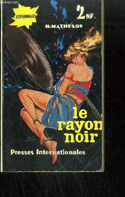 LE RAYON NOIR