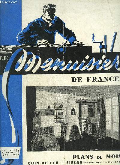 LE MENUISIER DE FRANCE N113 - MAI 1957