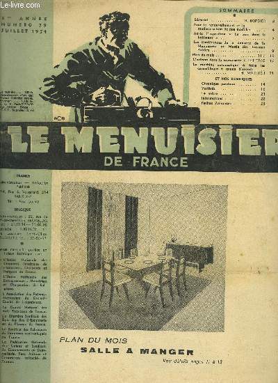 LE MENUISIER DE FRANCE N79 - JUILLET 1954 - Plan du mois : Salle  manger - Pour le renouvellement et la modernisation de nos modles - Aprs l'exposition 