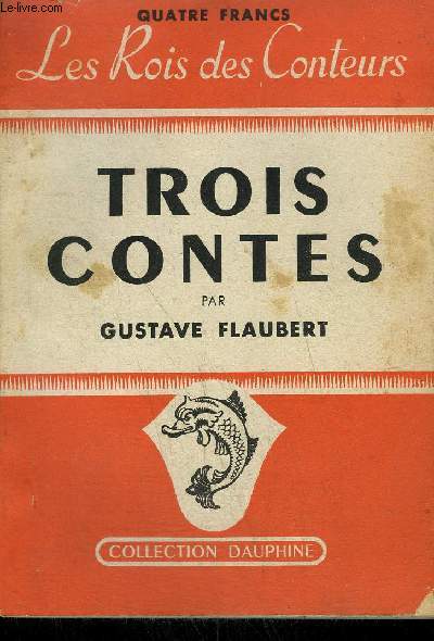 TROIS CONTES /COLLECTION DAUPHINE N8