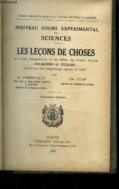 NOUVEAUX COURS EXPERIMENTAL DE SCIENCES - LECONS DE CHOSES - COURS ELEMENTAIRE ET DEBUT DU COURS MOYEN