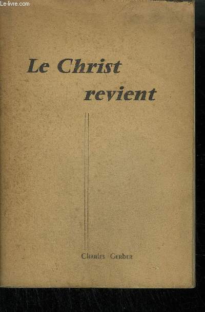 LE CHRIST REVIENT