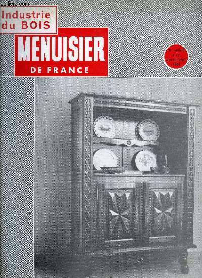 MENUISIER DE FRANCE N191 - AOUT-SEPT. 1964 - Nos finances - etude du balancement des marches d'escalier - Projet d'un magasin 