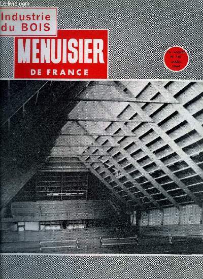 MENUISIER DE FRANCE N187 - MARS 1964 - Problme crucial - Rapport sur un voyage d'tudes, en Suissen de l'association ouvrire des Compagnons Charpentiers - Courrier des lecteurs - Des nouveauts  votre service - etc....