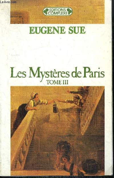 LES MYSTERES DE PARIS TOME III
