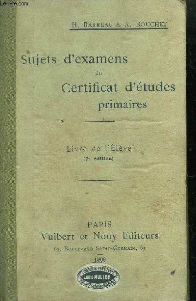 SUJETS D'EXAMENS DU CERTIFICAT D'ETUDES PRIMAIRES - LIVRE DE L'ELEVE