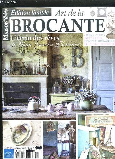 MAGAZINE ART DE LA BROCANTE - MAISON CHIC N3 SEPTEMBRE OCTOBRE 2011