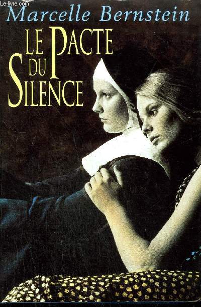 LE PACTE DU SILENCE