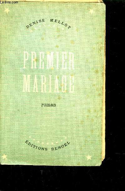 PREMIER MARIAGE