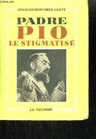 PADRE PIO - LE STYGMATISE