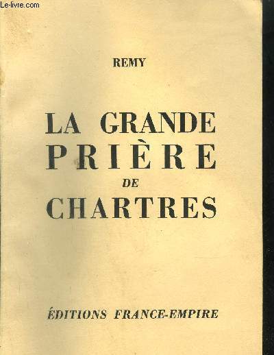 LA GRANDE PRIERE DE CHARTRES