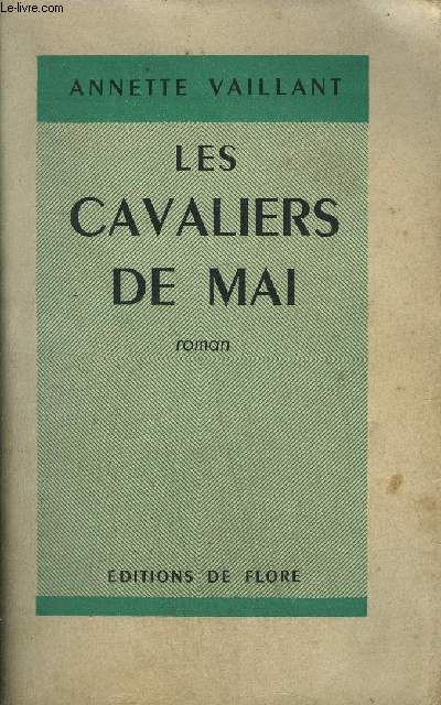 LES CAVALIERS DE MAI