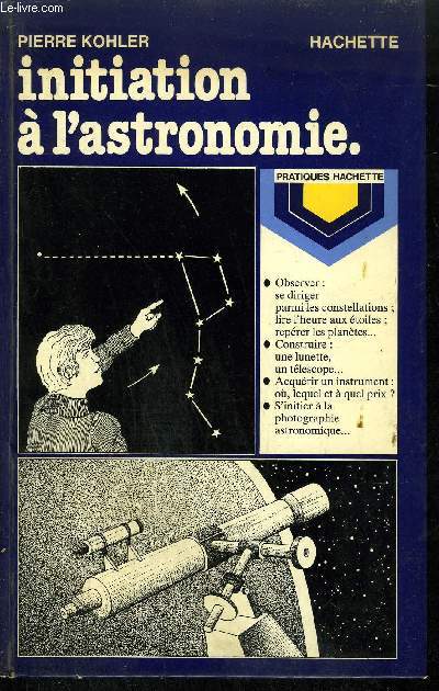 INITIATION A L'ASTRONOMIE