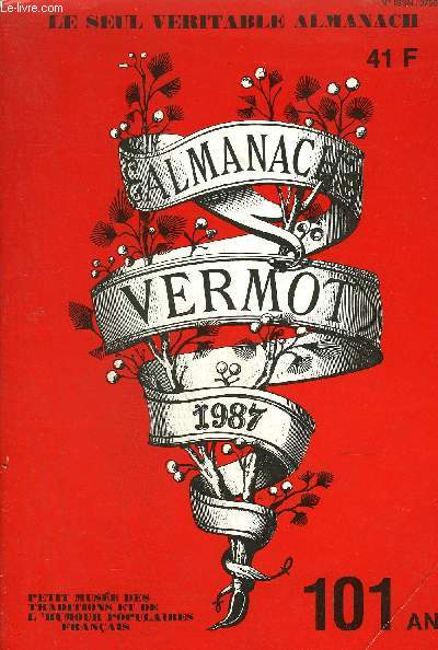 ALMANACH VERMOT 1987 - 97EME NUMERO - 101ANS
