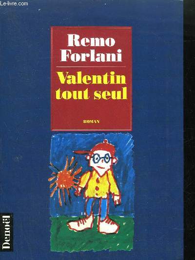 VALENTIN TOUT SEUL
