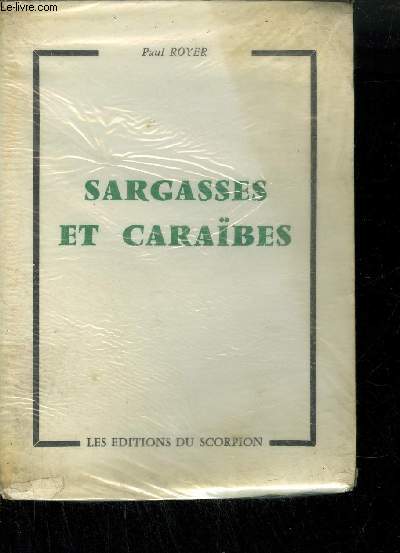 SARGASSES ET CARABES