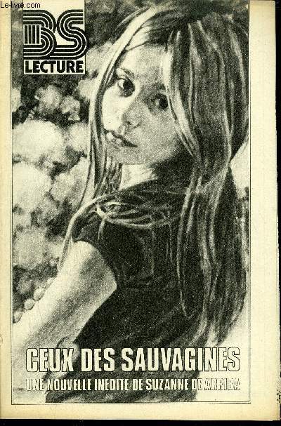 BS LECTURE N3316 - CEUX DES SAUVAGINES