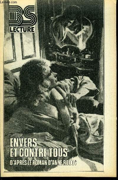 BS LECTURE N3243 - ENVERS ET CONTRE TOUS