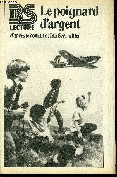 BS LECTURE N3241 - LE POIGNARD D'ARGENT