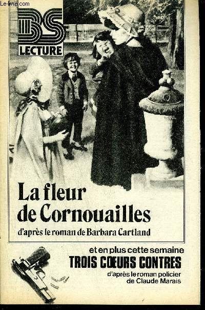 BS LECTURE N3216 - LA FLEUR DE CORNOUAILLES + TROIS COEURS CONTRES