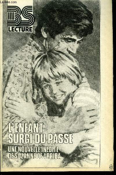 BS LECTURE N3358 - L'ENFANT SURGI DU PASSE