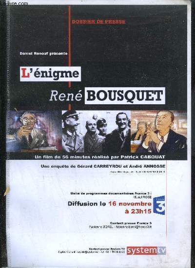 DOSSIER DE PRESSE : L'ENIGME RENE BOUSQUET - OCTOBRE 2007