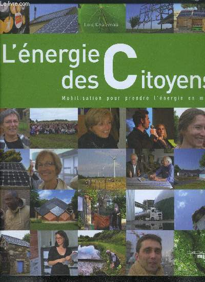 L'ENERGIE DES CITOYENS - MOBILISATION POUR PRENDRE L'ENERGIE EN MAIN