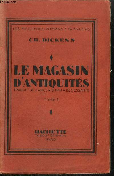 LE MAGASIN D'ANTIQUITES - TOME 2 /COLLECTION LES MEILLEURS ROMANS ETRANGERS