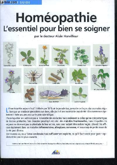 L'HOMEOPATHIE - L'ESSENTIEL POUR BIEN SE SOIGNER
