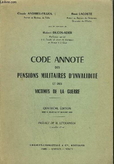CODE ANNOTE DES PENSIONS MILITAIRES D'INVALIDITE ET DES VICTIMES DE LA GUERRE - 4eme edition