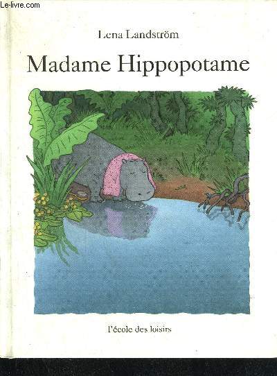 MADAME HIPPOPOTAME